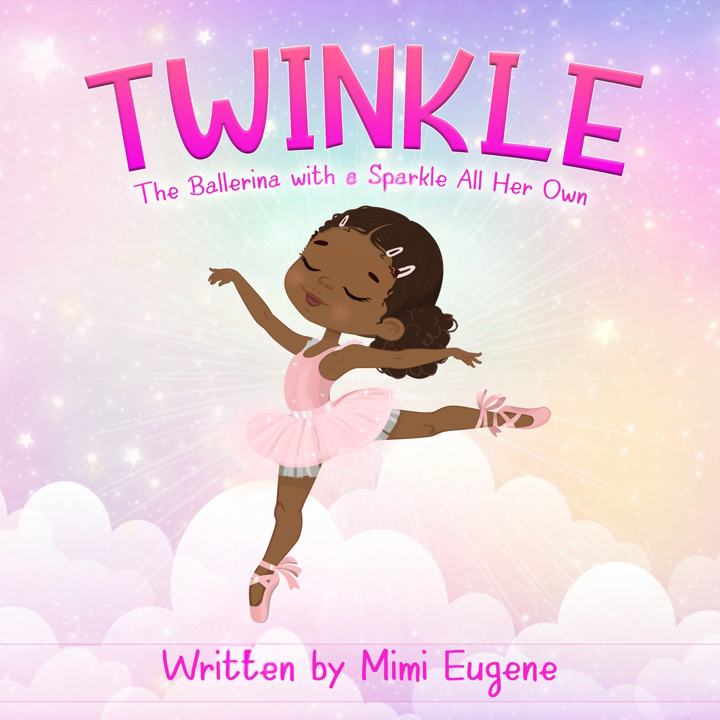 Twinkle: The Ballerina with a Sparkle All Her Own